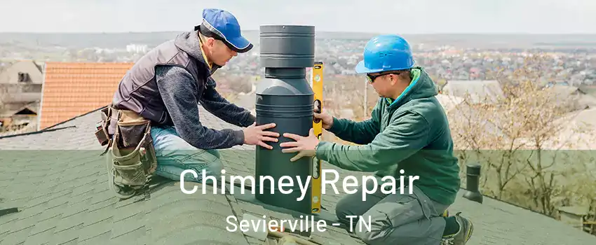  Chimney Repair Sevierville - TN