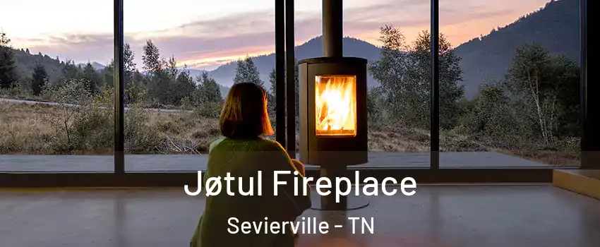  Jøtul Fireplace Sevierville - TN