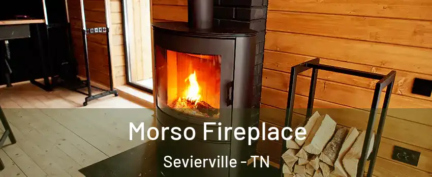  Morso Fireplace Sevierville - TN