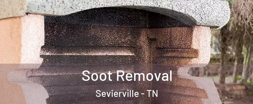  Soot Removal Sevierville - TN
